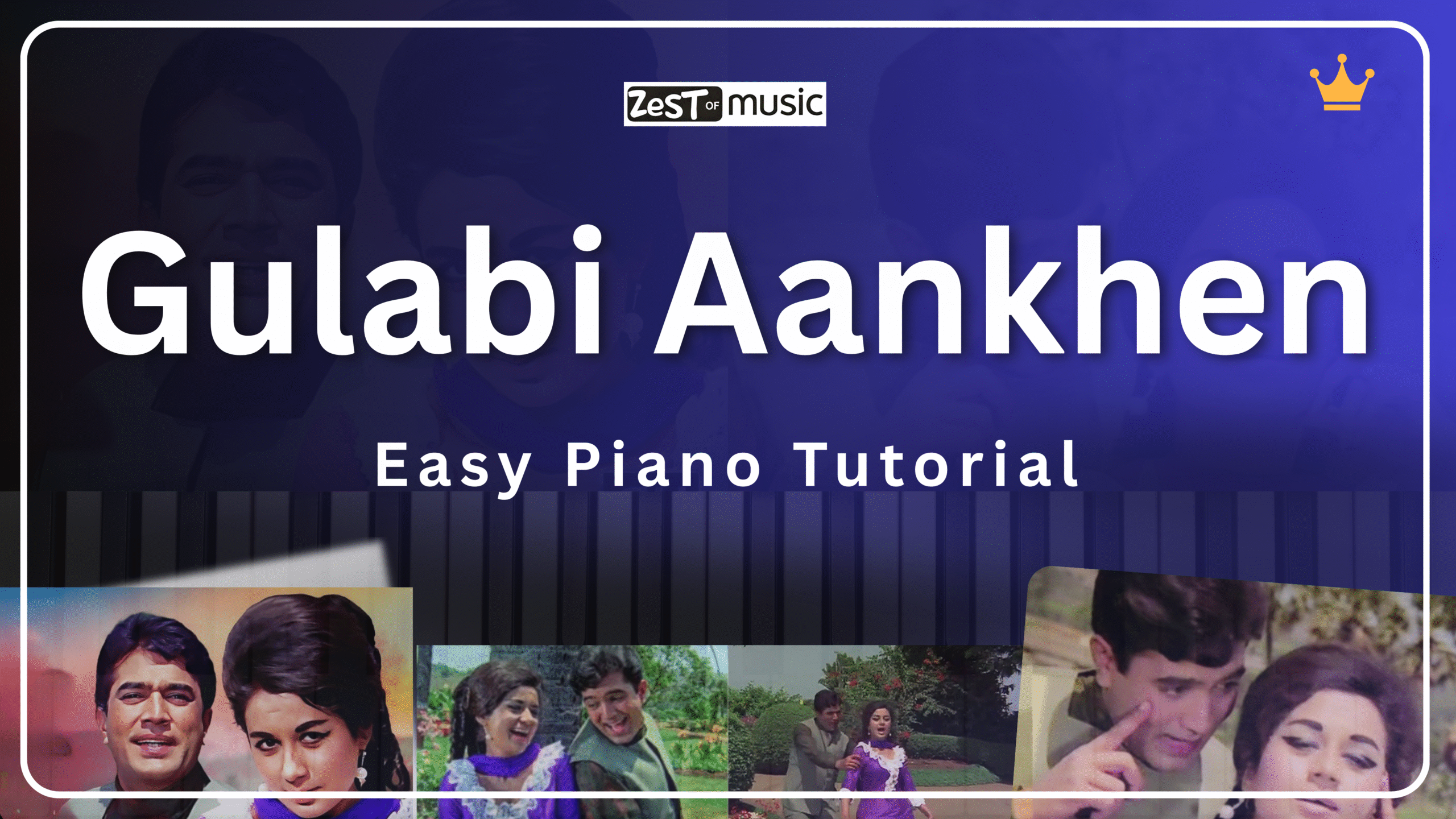 Gulabi Aankhen (Full Piano Tutorial + PDF Notations)